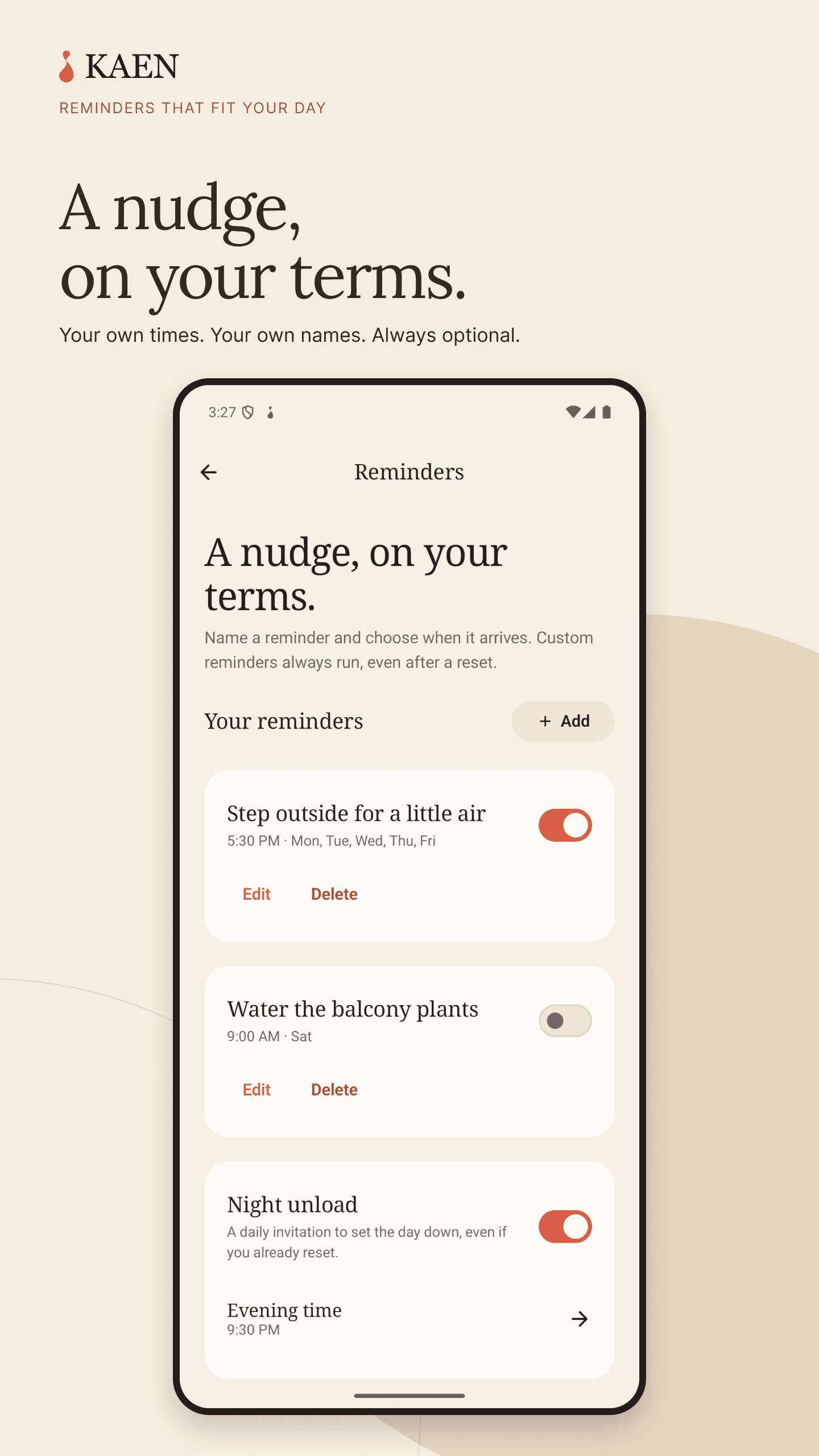 Kaen Android reminders with a weekday walk enabled, a plant-watering reminder paused, and a Night Unload invitation at 9:30 PM.
